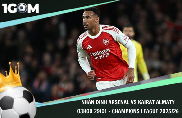 Nhận Định Arsenal vs Kairat Almaty 03h00 29/01 - Champions League 2025/26