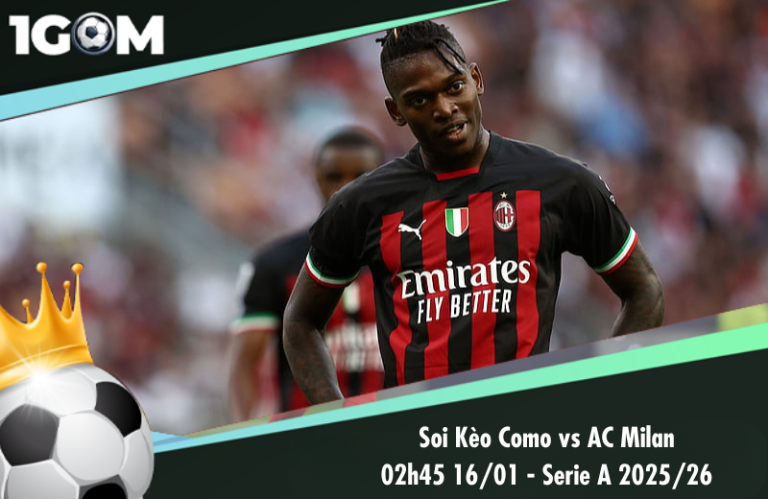 Soi Kèo Como vs AC Milan 02h45 16/01 - Serie A 2025/26