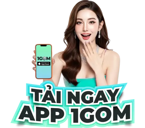 Tải ngay App 1GOM
